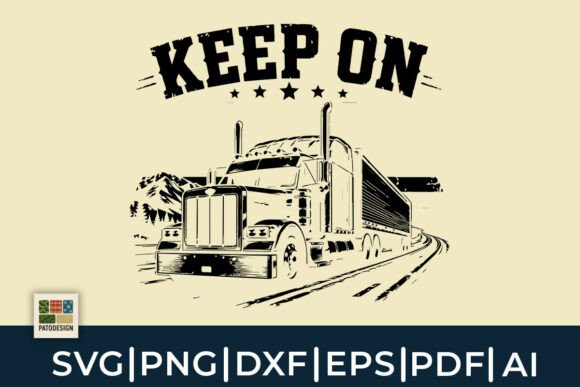 Keep on Trucking SVG Review