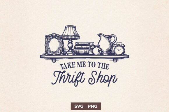Take Me to the Thrift Shop Vintage SVG Review